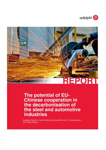 The potential of EU-Chinese cooperation in the decarbonisation of the steel and automotive industries