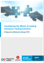Considering the Effects of Linking Emissions Trading Schemes